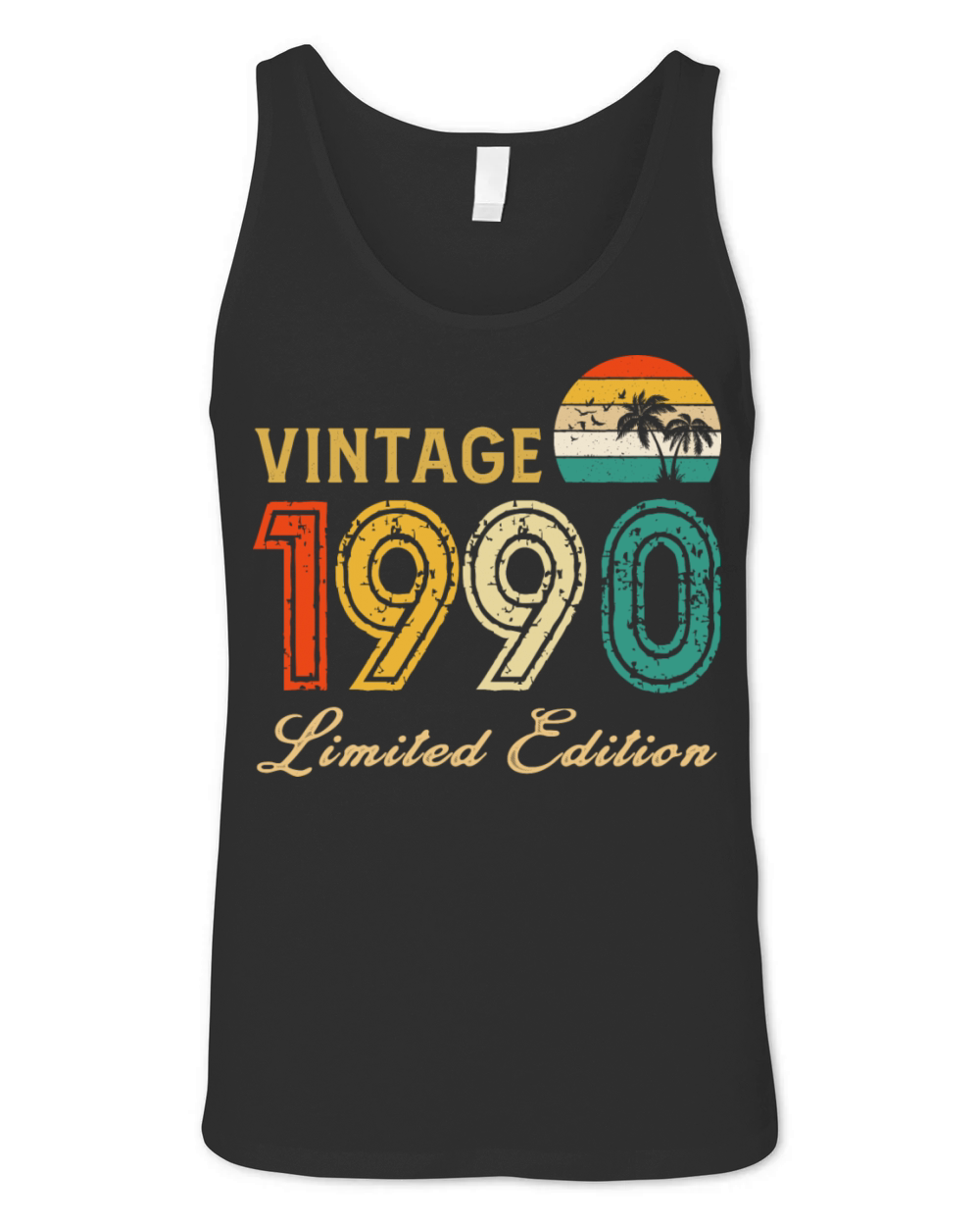 Vintage 1990 Limited Edition Made In 1990 Birthday Unisex Jersey Tank