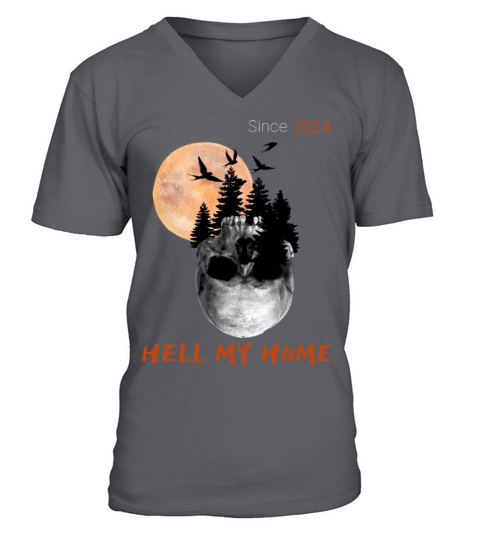 Hell My Home V-Neck T-shirt