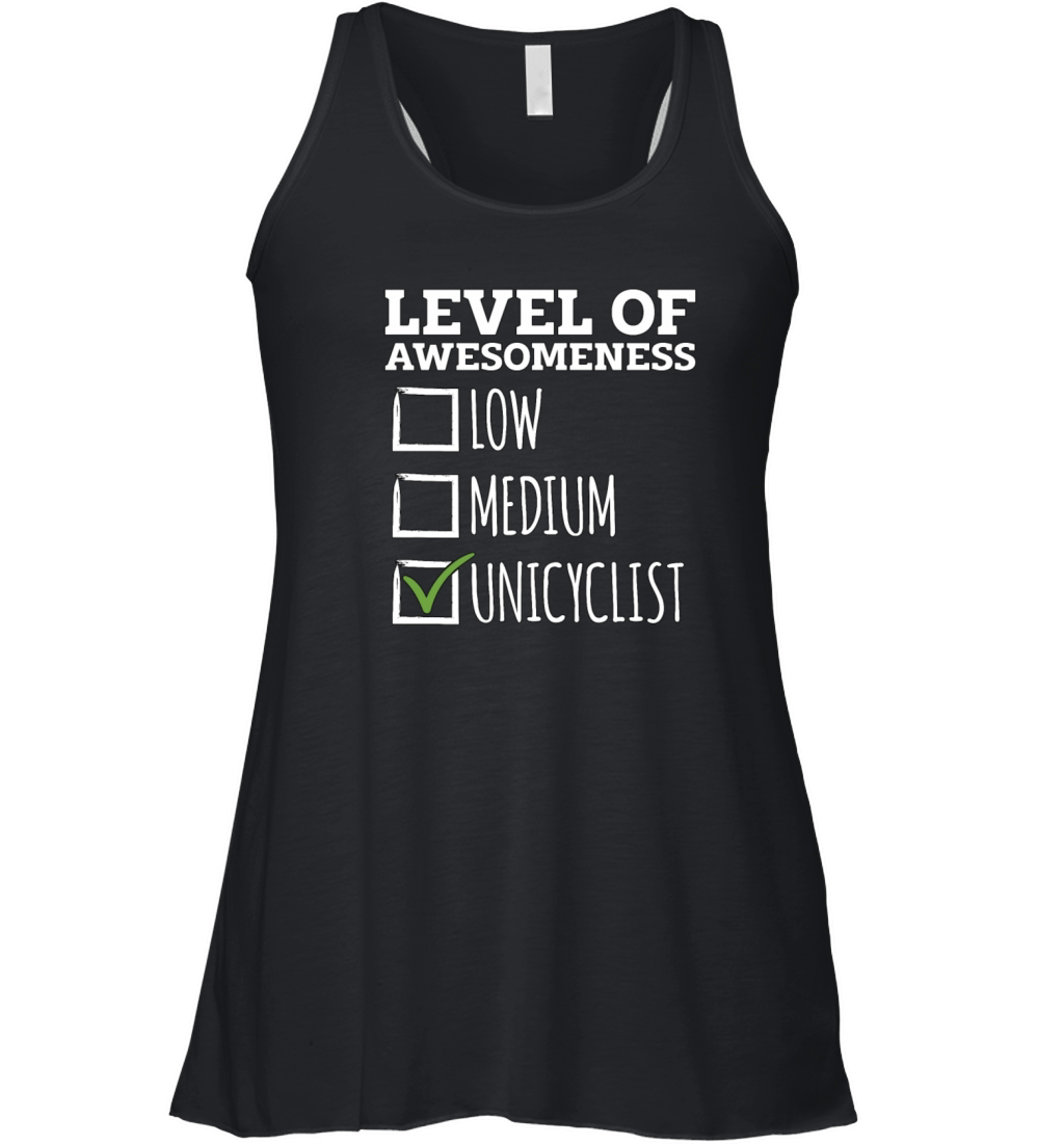 Unicycle Level Of Awesomeness Bicycle Unicyclist Women's Flowy Tank Top