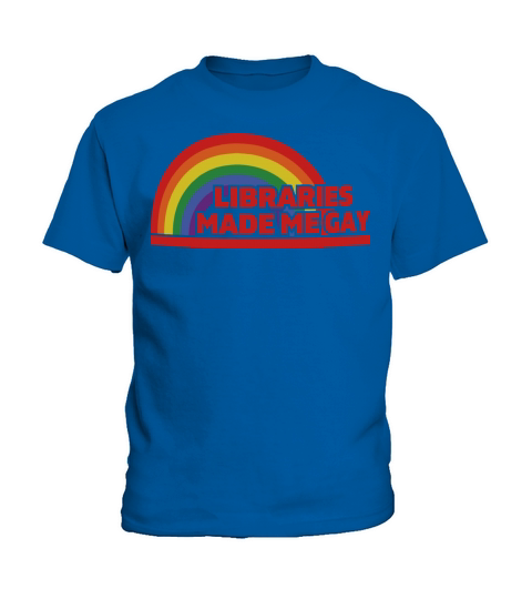 LIBRARIES MADE ME GAY Kids T-Shirt