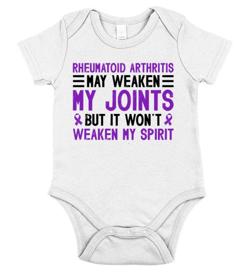 Rheumatoid Arthritis May Weaken But It Wont Short Sleeve Baby One-Piece