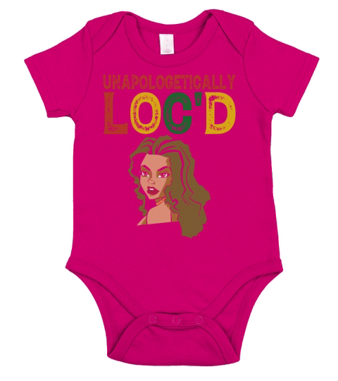 Unapologetically Locd Black History Juneteenth Short Sleeve Baby One-Piece