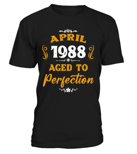 April 1988 Vintage Birthday Present T-Shirt Unisex