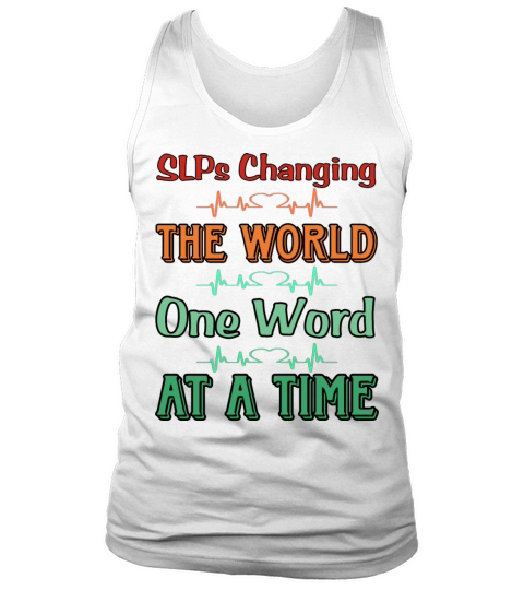 SLPs Changing The World One Word At A Time Tank Top Unisex