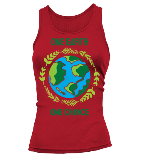 Earth Day One Earth One Chance Pro Environment Tank top Woman