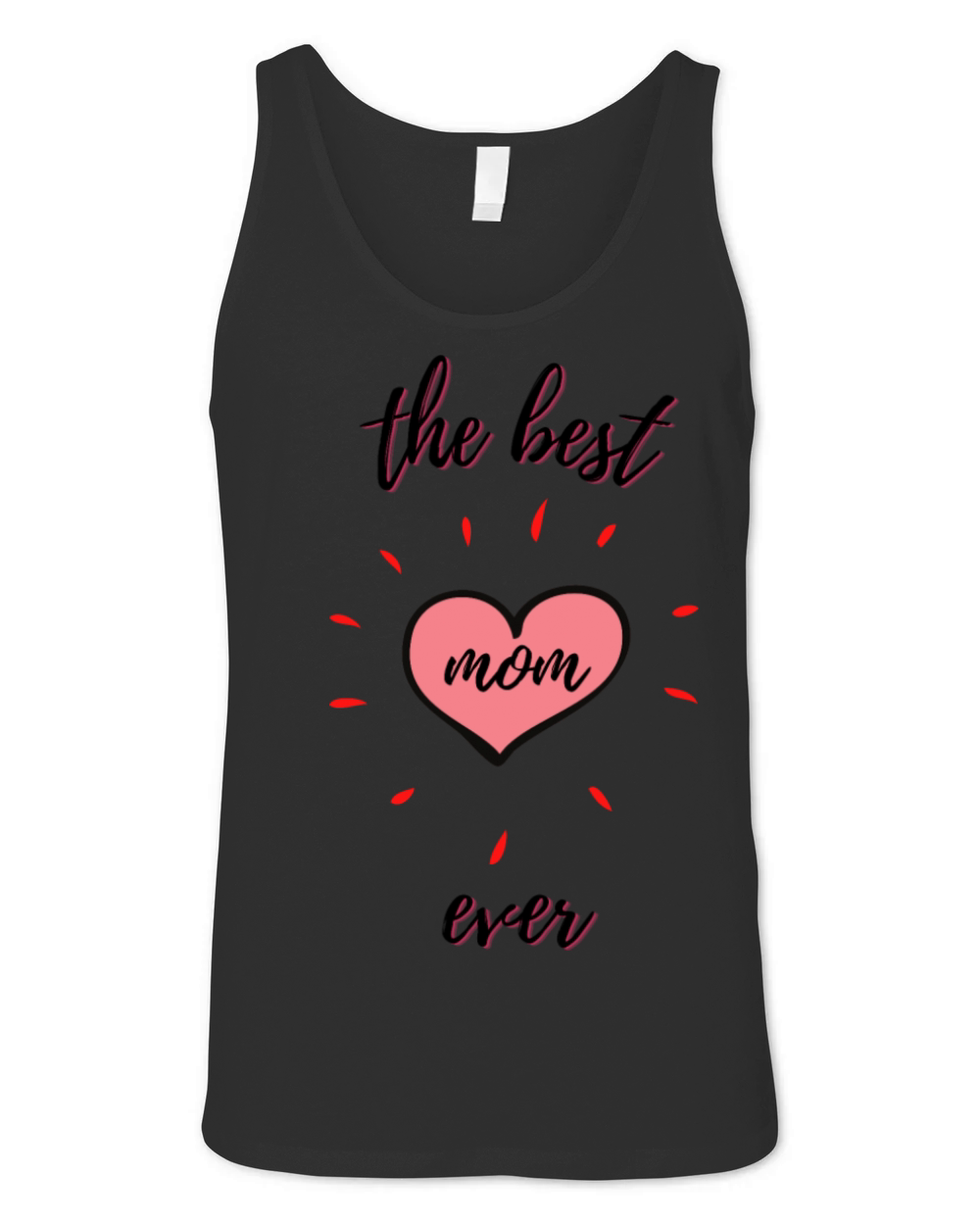 Mothers Day Best Mom Ever Unisex Jersey Tank