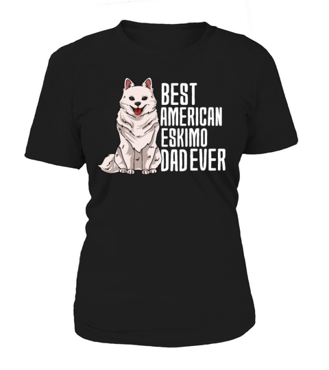Best American Eskimo Dad Ever Women's T-Shirt