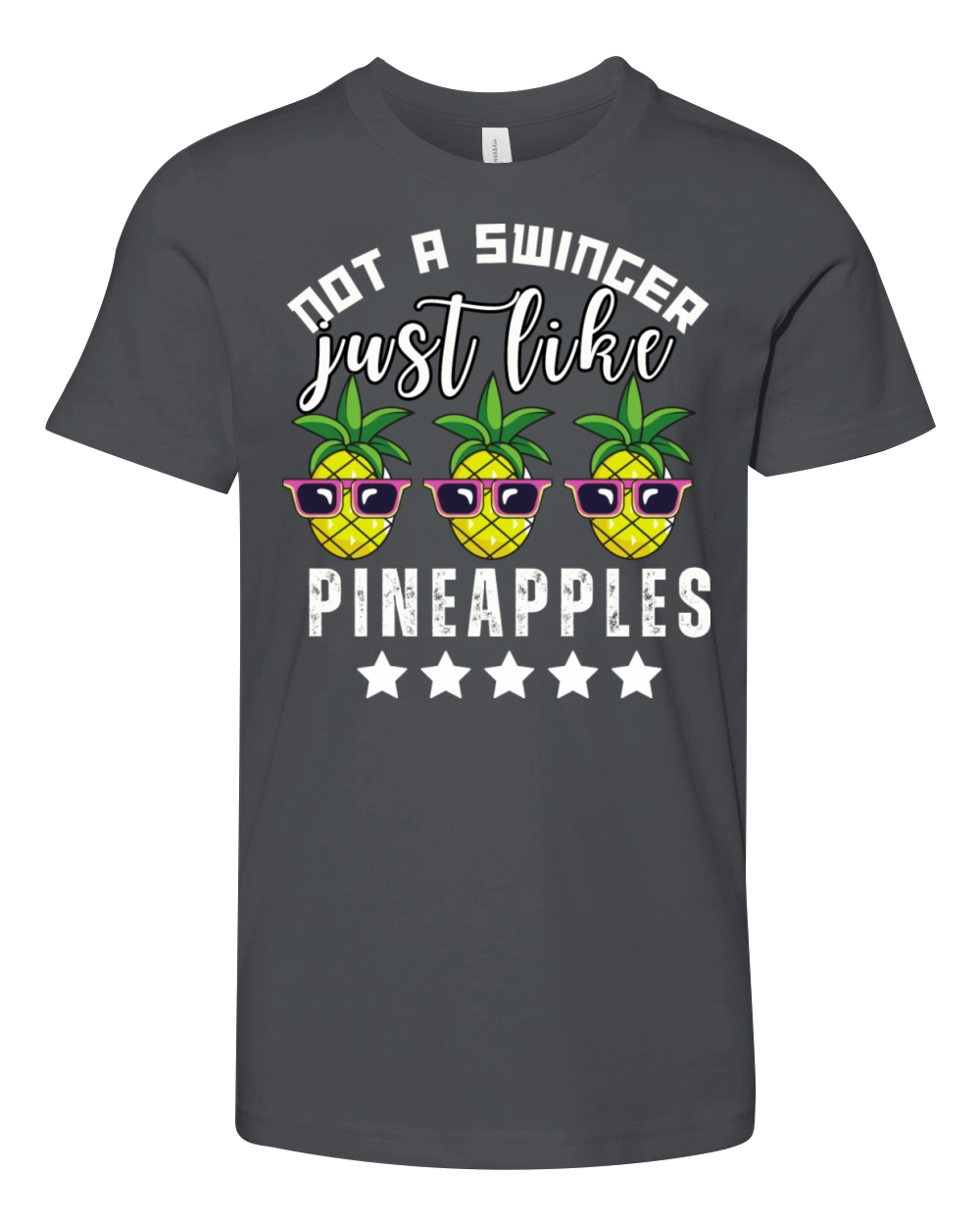 Not A Swinger Just Like Pineapples Funny Youth Unisex Jersey Tee