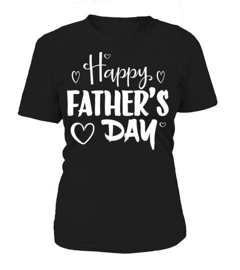 happy fathers day Women's T-Shirt