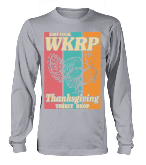 WKRP Turkey Drop Vintage Thanksgiving Cincinnati Long sleeved Unisex