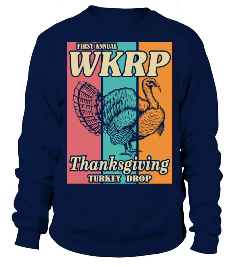 WKRP Turkey Drop Vintage Thanksgiving Cincinnati Sweatshirt Unisex