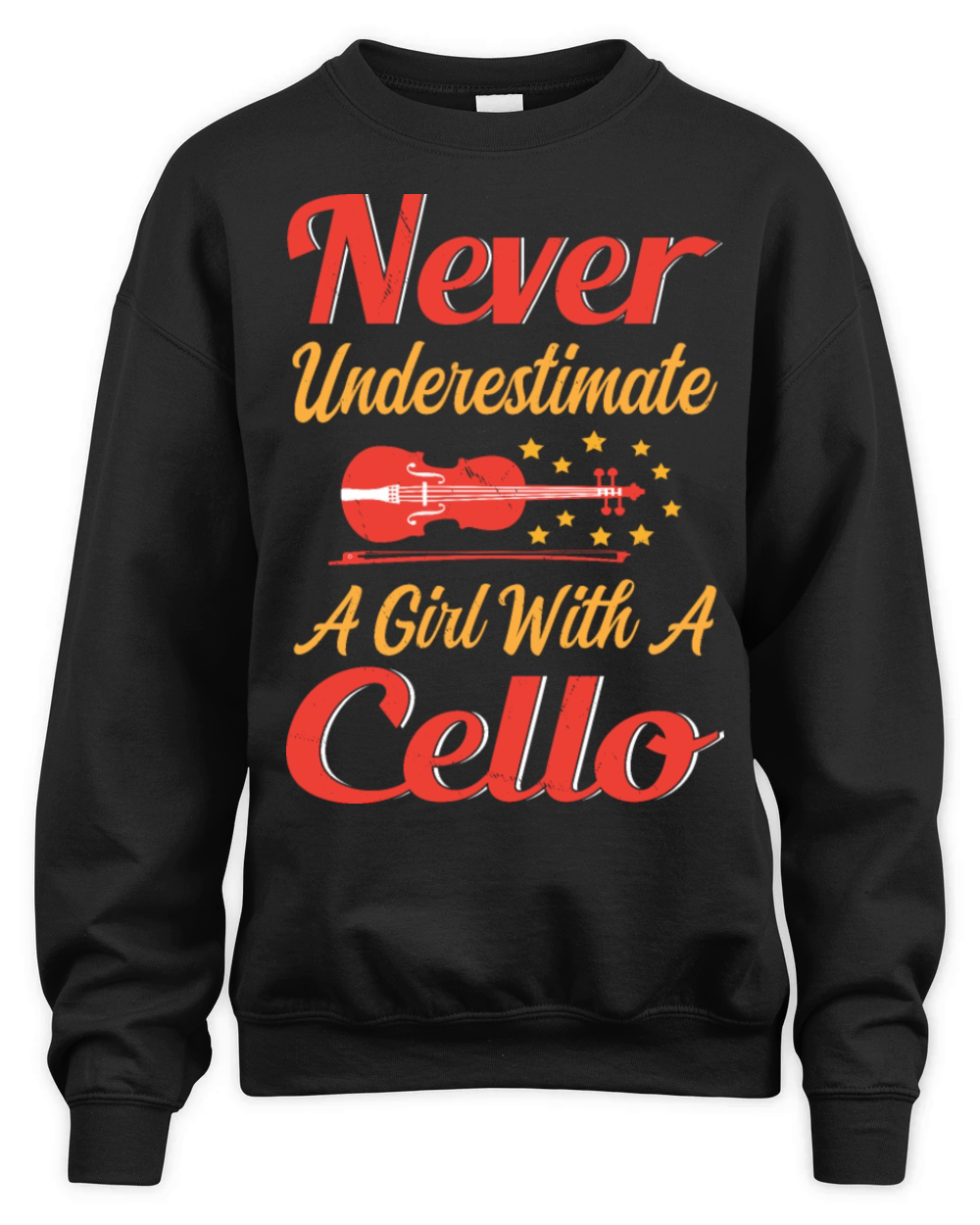 Never Underestimate A Girl With A Cello player Unisex Premium Crewneck Sweatshirt