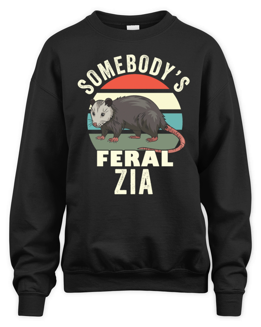 Somebodys Feral Zia Italian Aunt Retro Feral Cat Unisex Premium Crewneck Sweatshirt