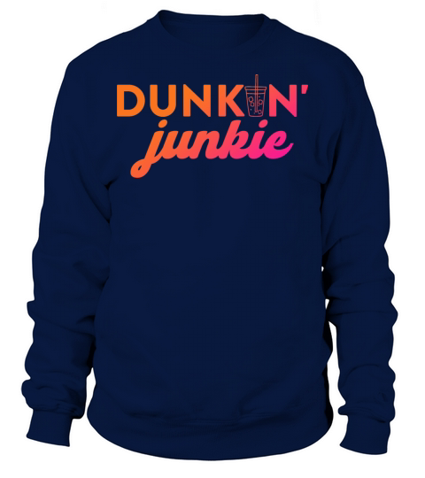 dunkin Sweatshirt Unisex