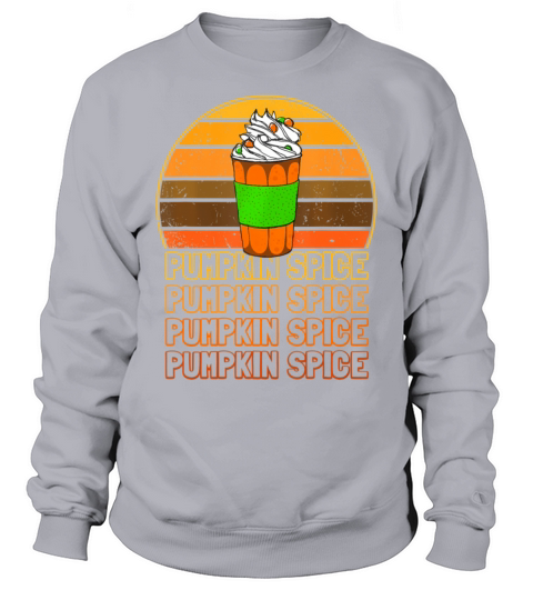 Retro Vintage Pumpkin Spice Latte Coffee Lover Sweatshirt Unisex