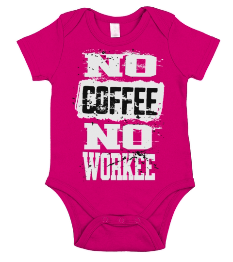 No Coffee no Workee Short Sleeve Baby One-Piece