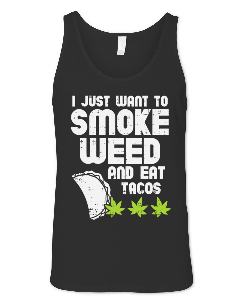 Smoke Weed Eat Tacos Funny Cinco De Mayo Cannabis Unisex Jersey Tank