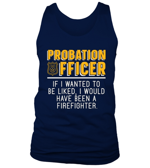 Probation Officer If I Wanted To Be Correctional Tank Top Unisex