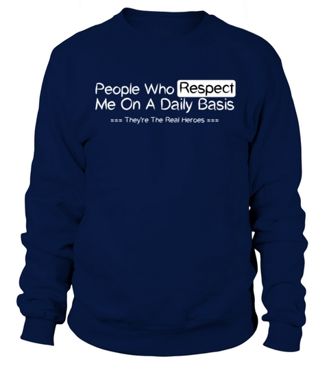 Good Manner Positive Ethic Design Respect Value Sweatshirt Unisex