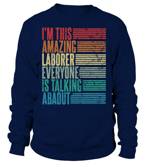 Vintage Laborer Profession Gift Retro Sweatshirt Unisex