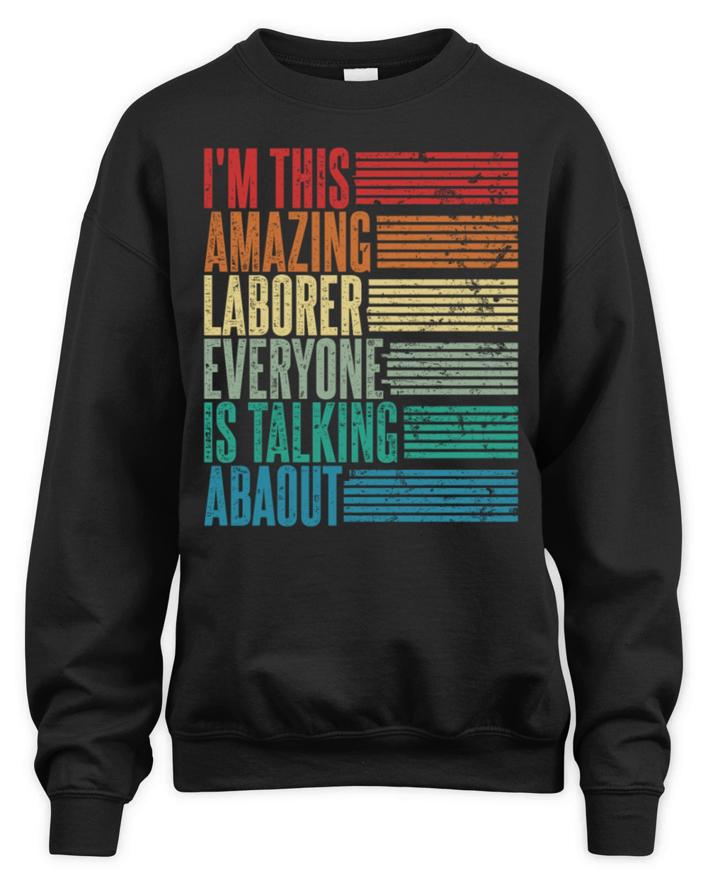 Vintage Laborer Profession Gift Retro Unisex Premium Crewneck Sweatshirt