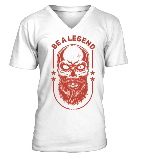 Be A Legend Funny Skull V-Neck T-shirt