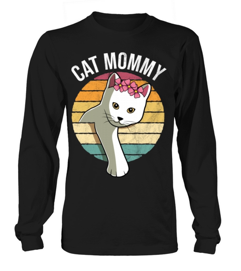 Retro Vintage Cat Mommy Funny Mothers Day Gift Long sleeved Unisex