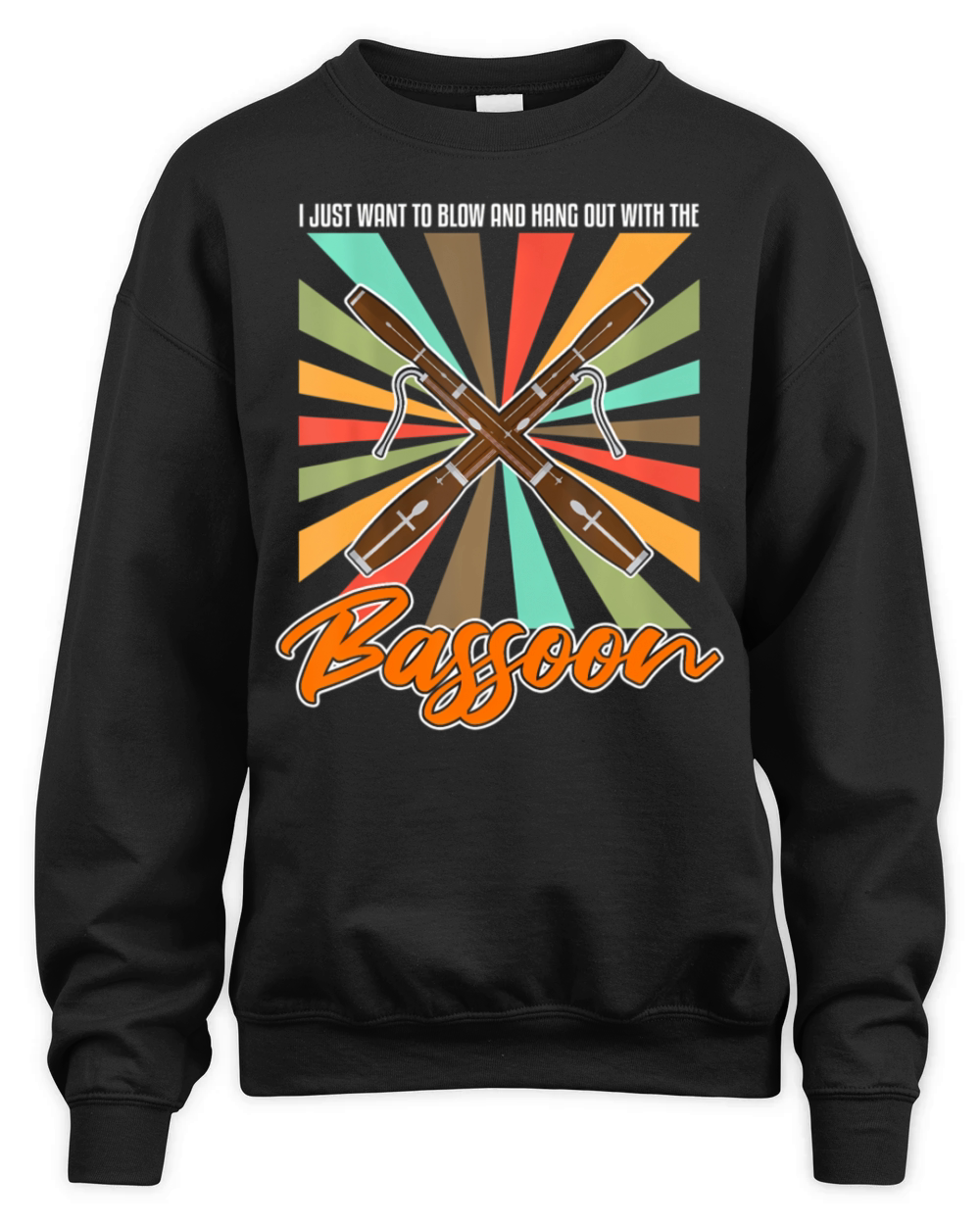 Bassoon Orchesta Quote for Bassoon Player Unisex Premium Crewneck Sweatshirt