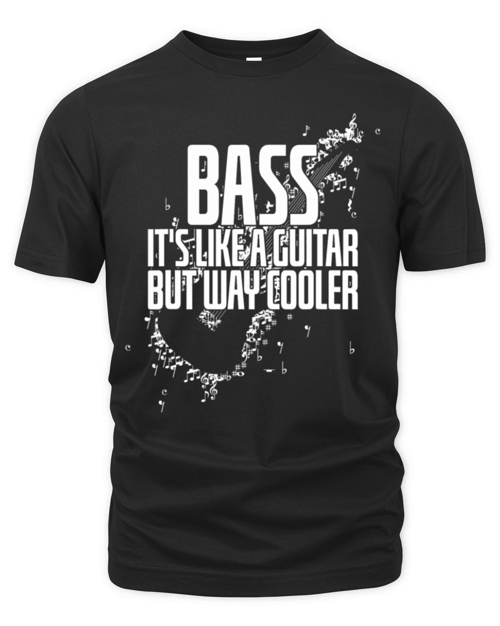 Musician Quote Bass Its Like A Guitar But Way Organic Unisex T-shirt