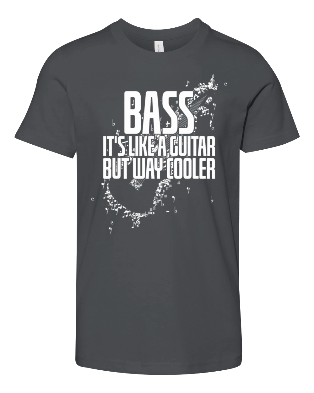 Musician Quote Bass Its Like A Guitar But Way Youth Unisex Jersey Tee