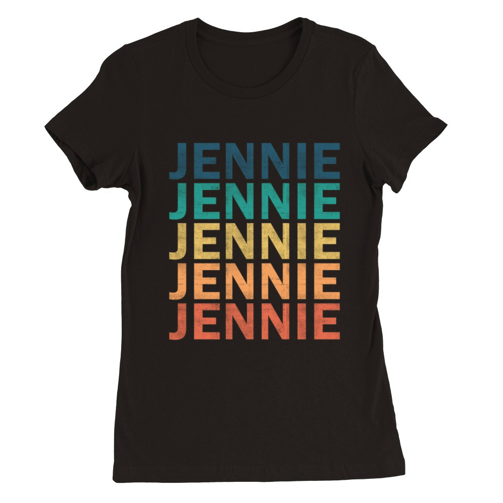 Jennie Name T Shirt - Jennie Vintage Retro Name Gi Premium Womens Crewneck T-shirt