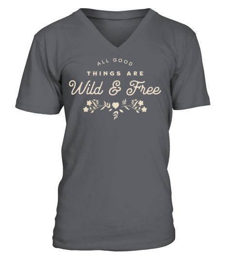 Wild Free Forest Hiking Outdoors Motivation V-Neck T-shirt