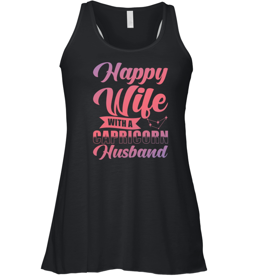Capricorn Zodiac Happy Wife with a Capricorn Women's Flowy Tank Top