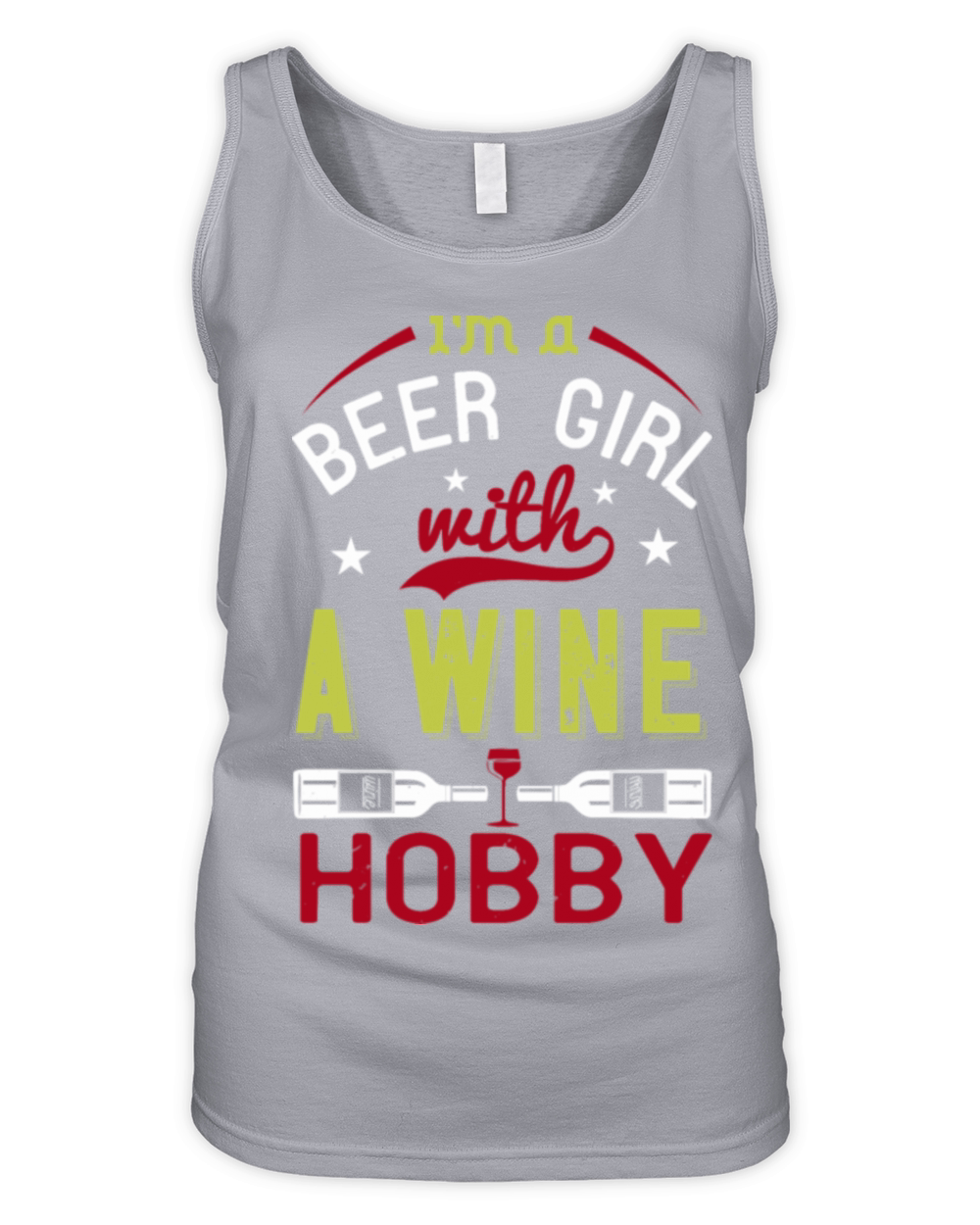 i m a beer girl with a wine hobby Funny Wine Organic Women's Tank Top