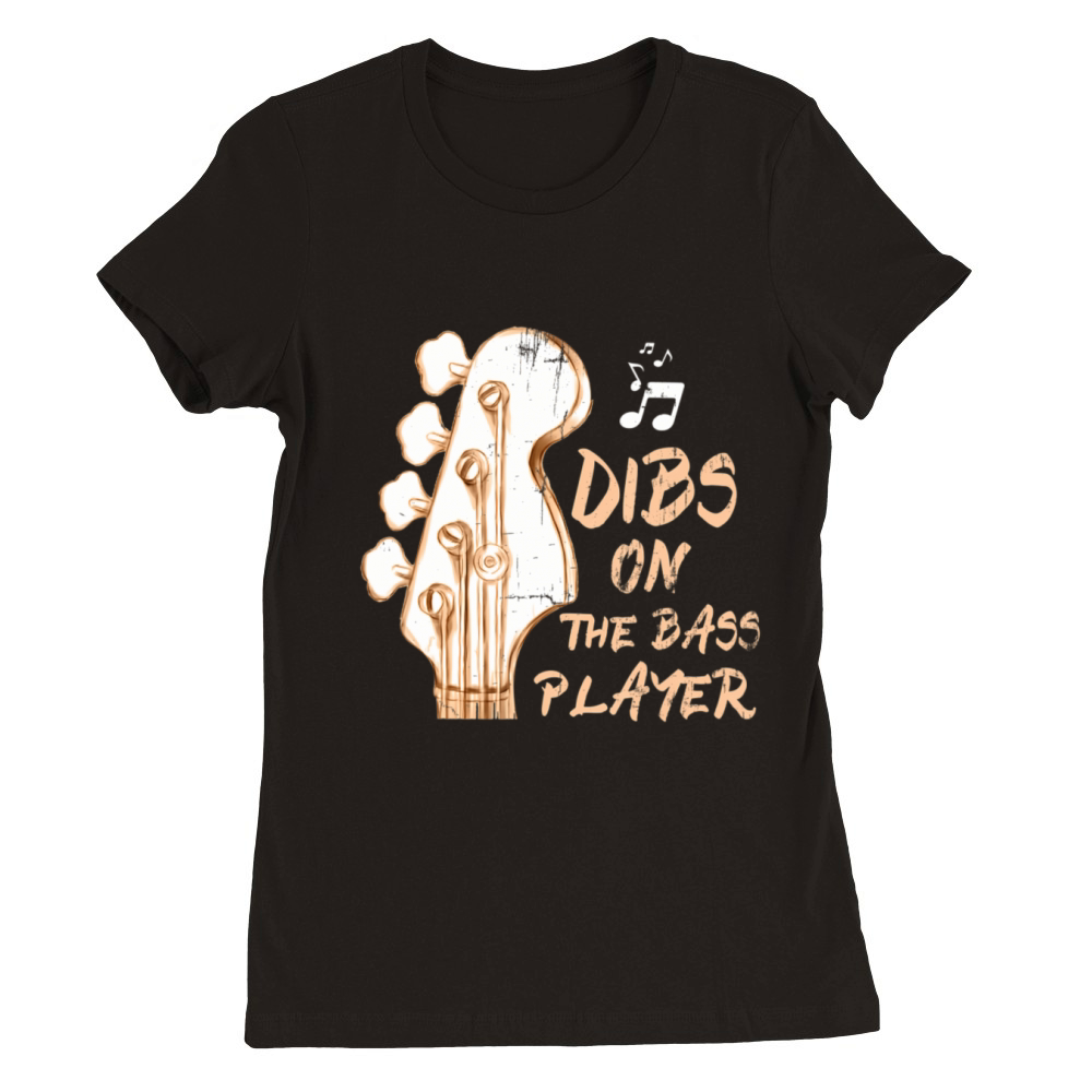 Vintage Dibs On The Bass Player Guitarist Bassist Premium Womens Crewneck T-shirt