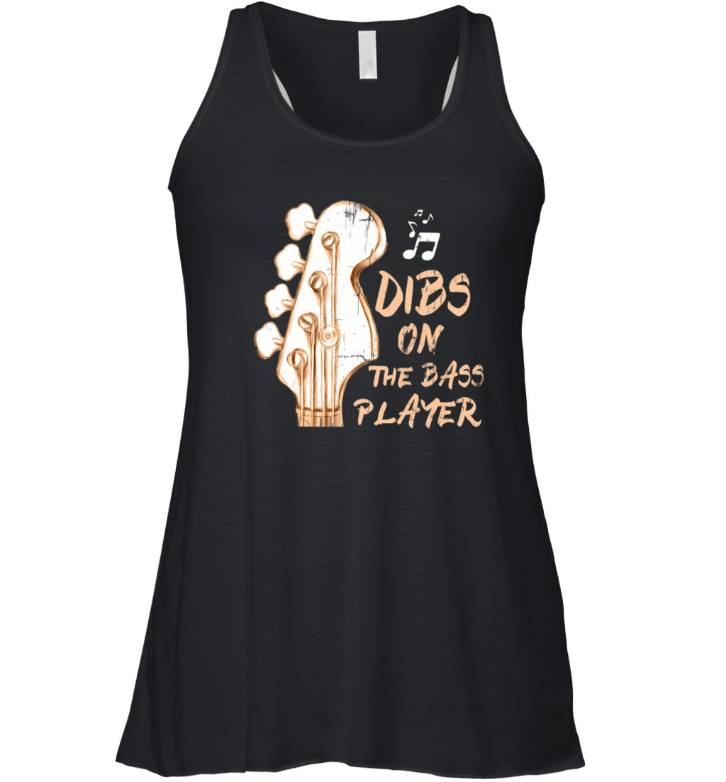 Vintage Dibs On The Bass Player Guitarist Bassist Women's Flowy Tank Top