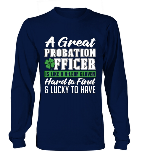 A Great Probation Officer Is Corrections Officers Long sleeved Unisex