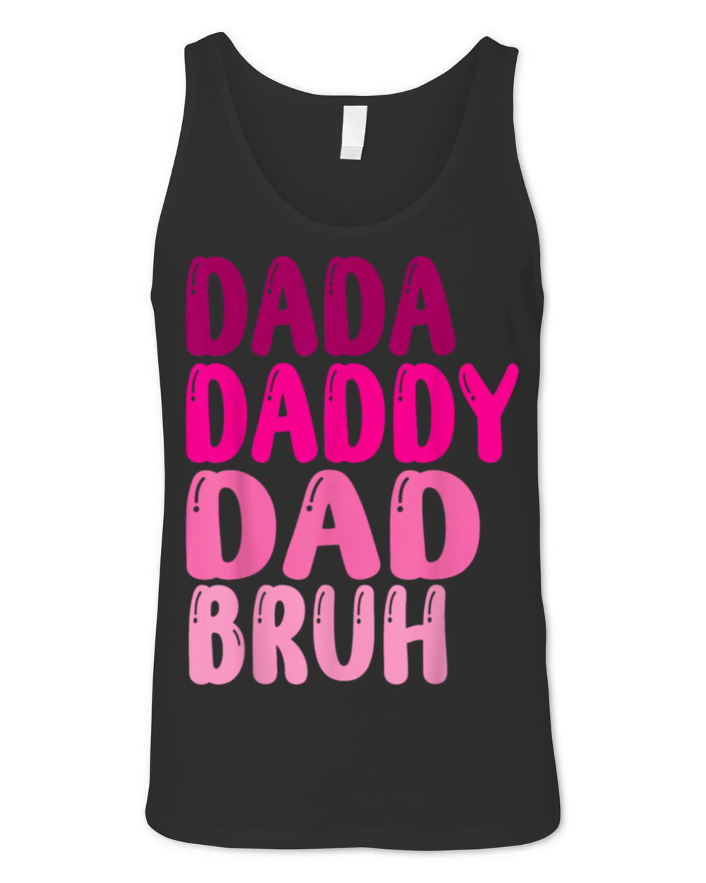 Funny Fathers Day Dada Daddy Dad Bruh women 2023 Unisex Jersey Tank