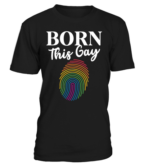 Born This Gay Sexual Diversity Gay Pride LGBTQ T-Shirt Unisex