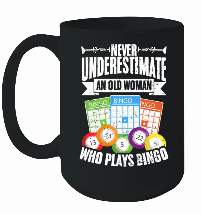 Never Underestimate An Old Woman Vintage Bingo Ceramic Mug