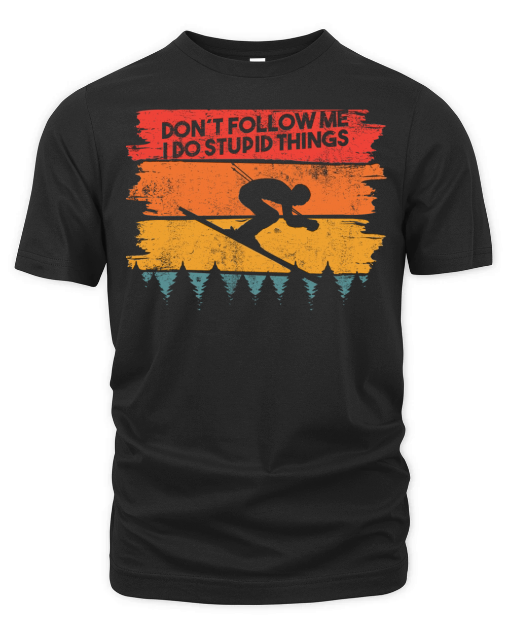 Ski Skiing Ski Saying Stupid Things Vintage Organic Unisex T-shirt