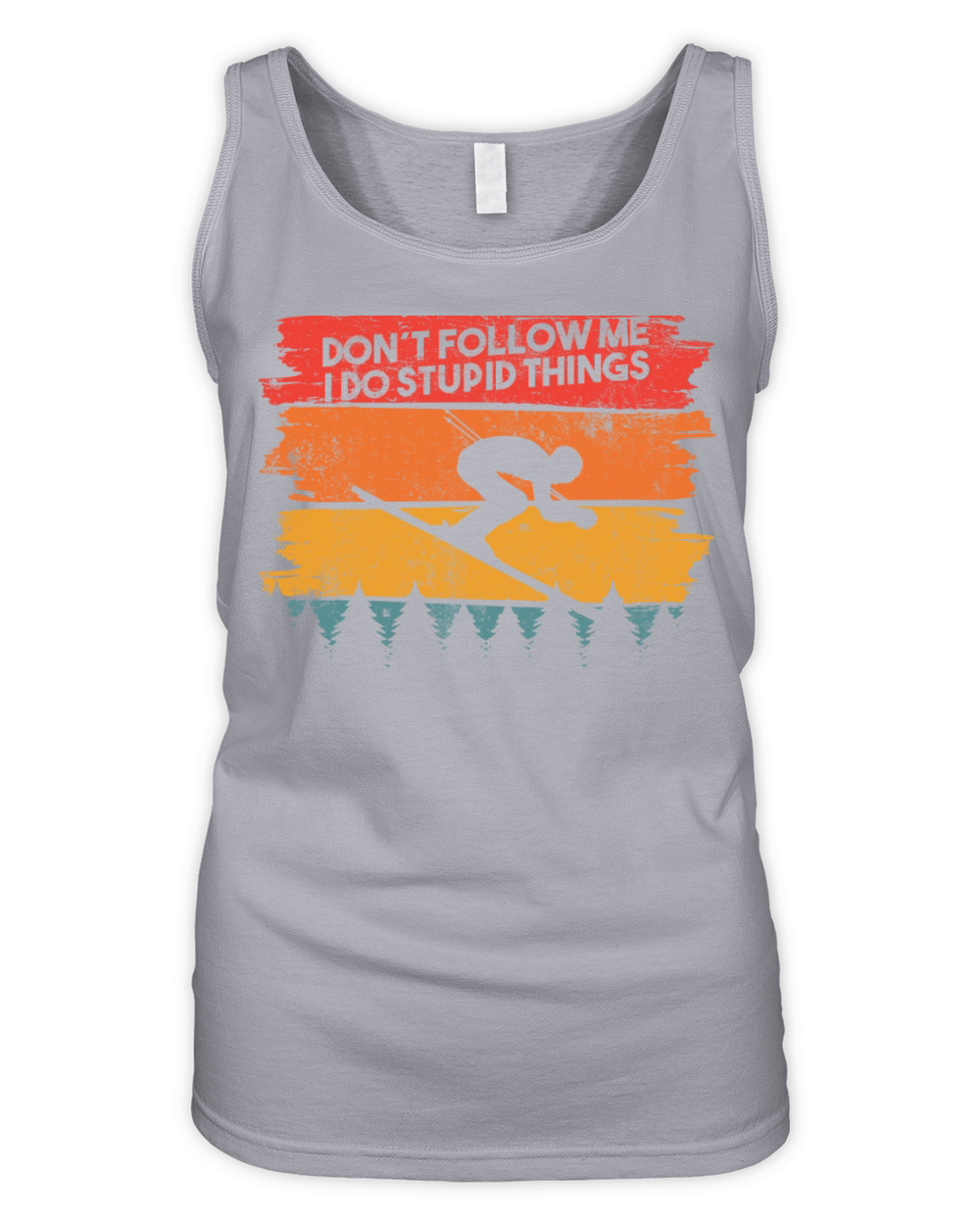 Ski Skiing Ski Saying Stupid Things Vintage Organic Women's Tank Top