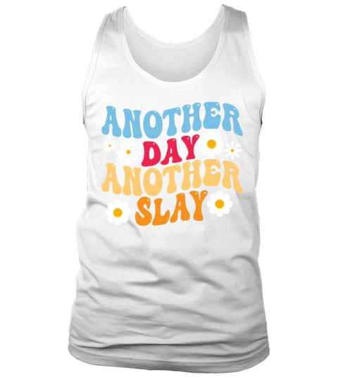 Another Day Another Slay Motivational Tank Top Unisex