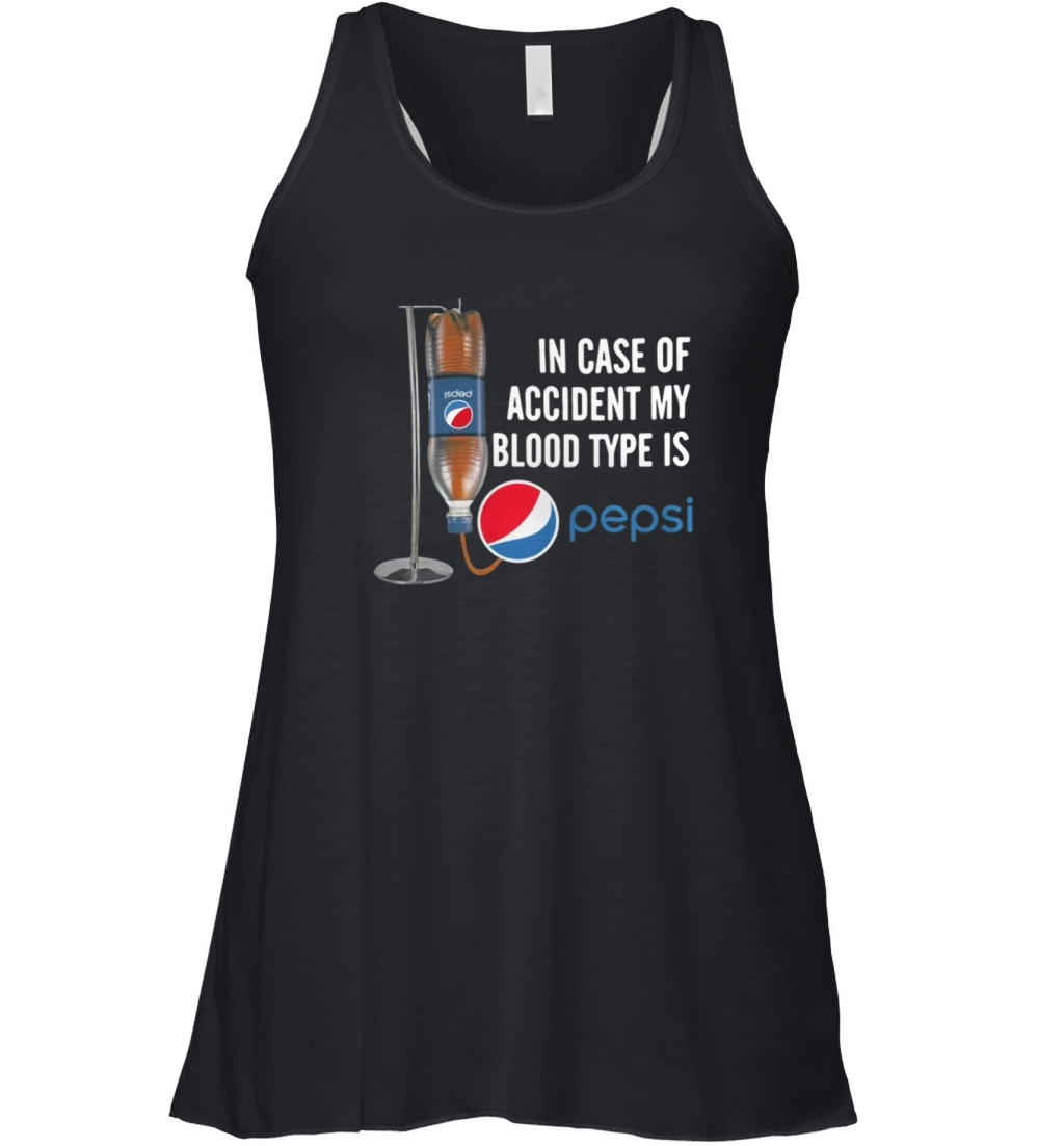 In case of accident my blood type is Pepsi Women's Flowy Tank Top