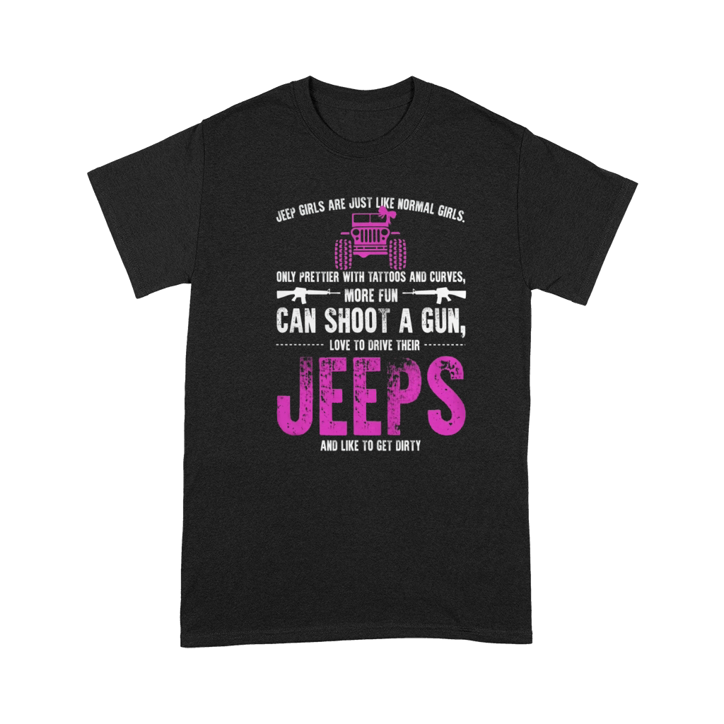 JEEP GIRLS ARE JUST LIKE NORMAL GIRLS Premium T-shirt