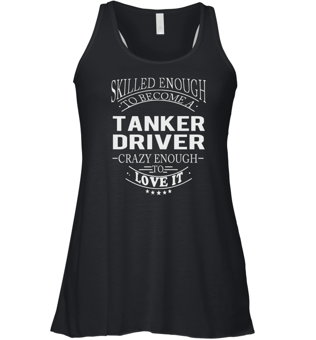 TANKER DRIVER Skill Enough Women's Flowy Tank Top
