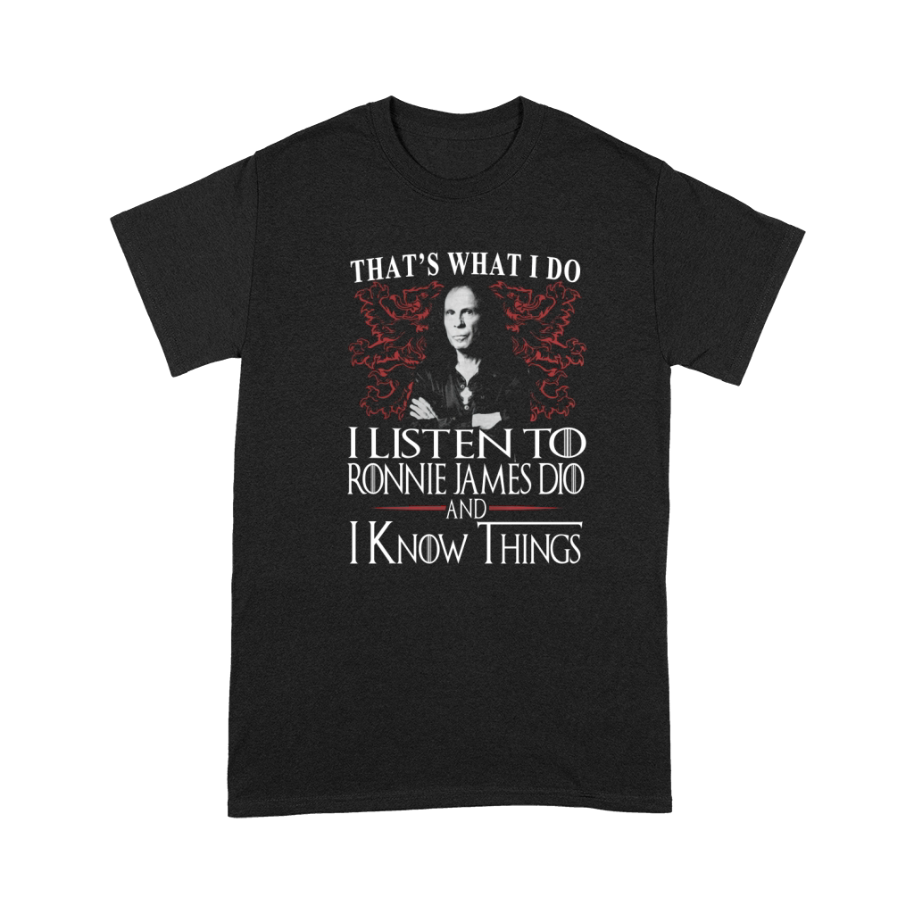 Ronnie James Dio I KNOW THINGS Premium T-shirt