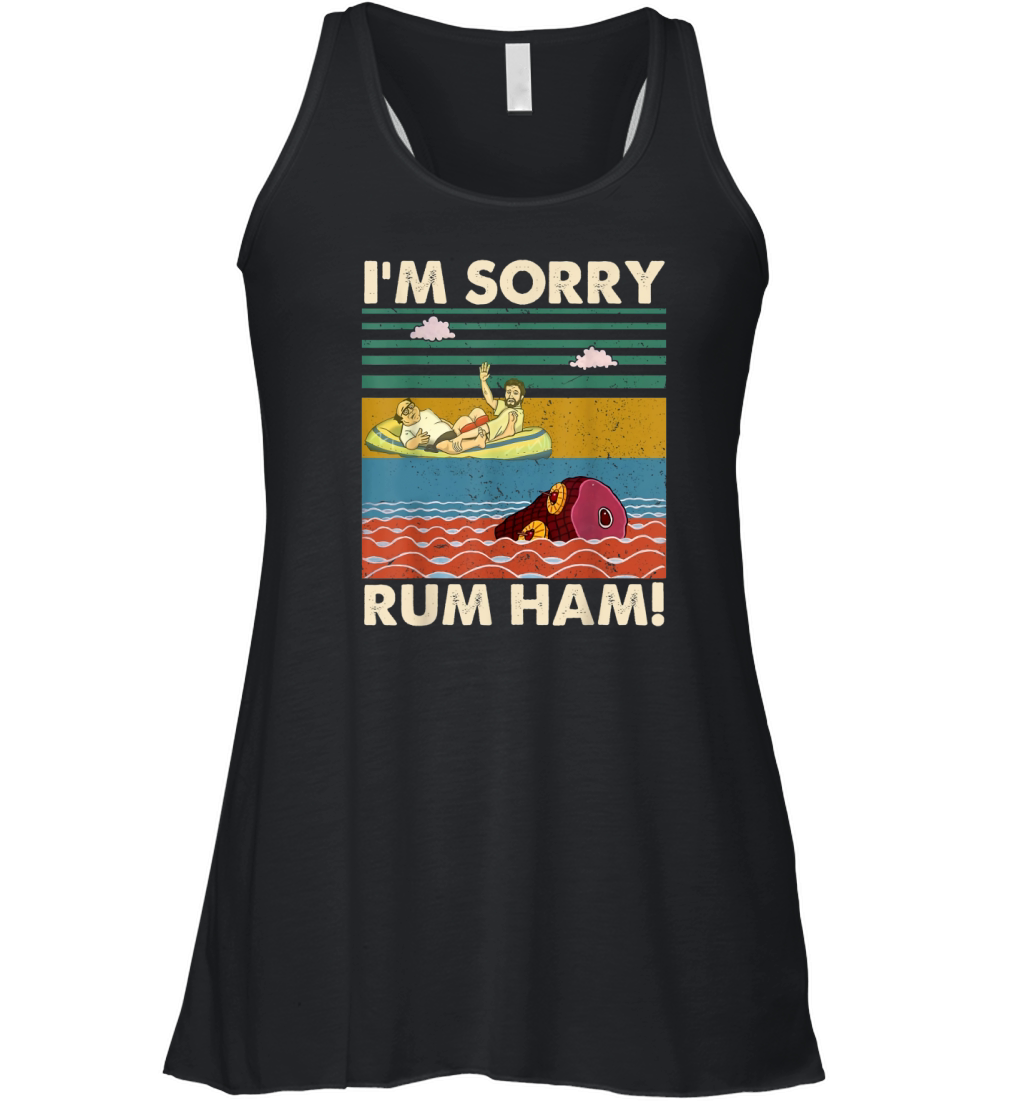Im Sorry Rum Ham Vintage Sunny in Philadelphia Women's Flowy Tank Top