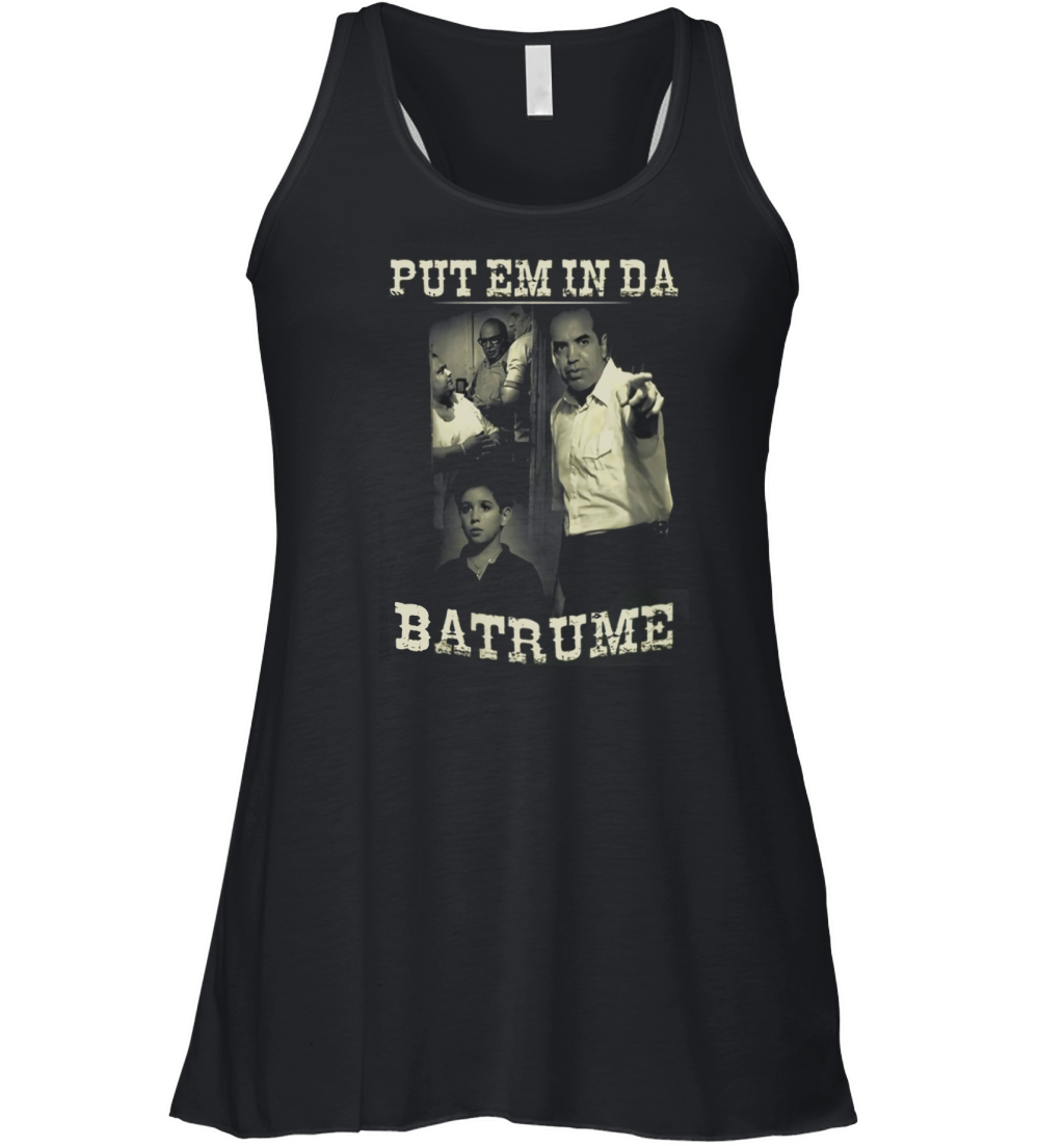 Put Em In Da Batrume A Bronx Tale Fan Women's Flowy Tank Top