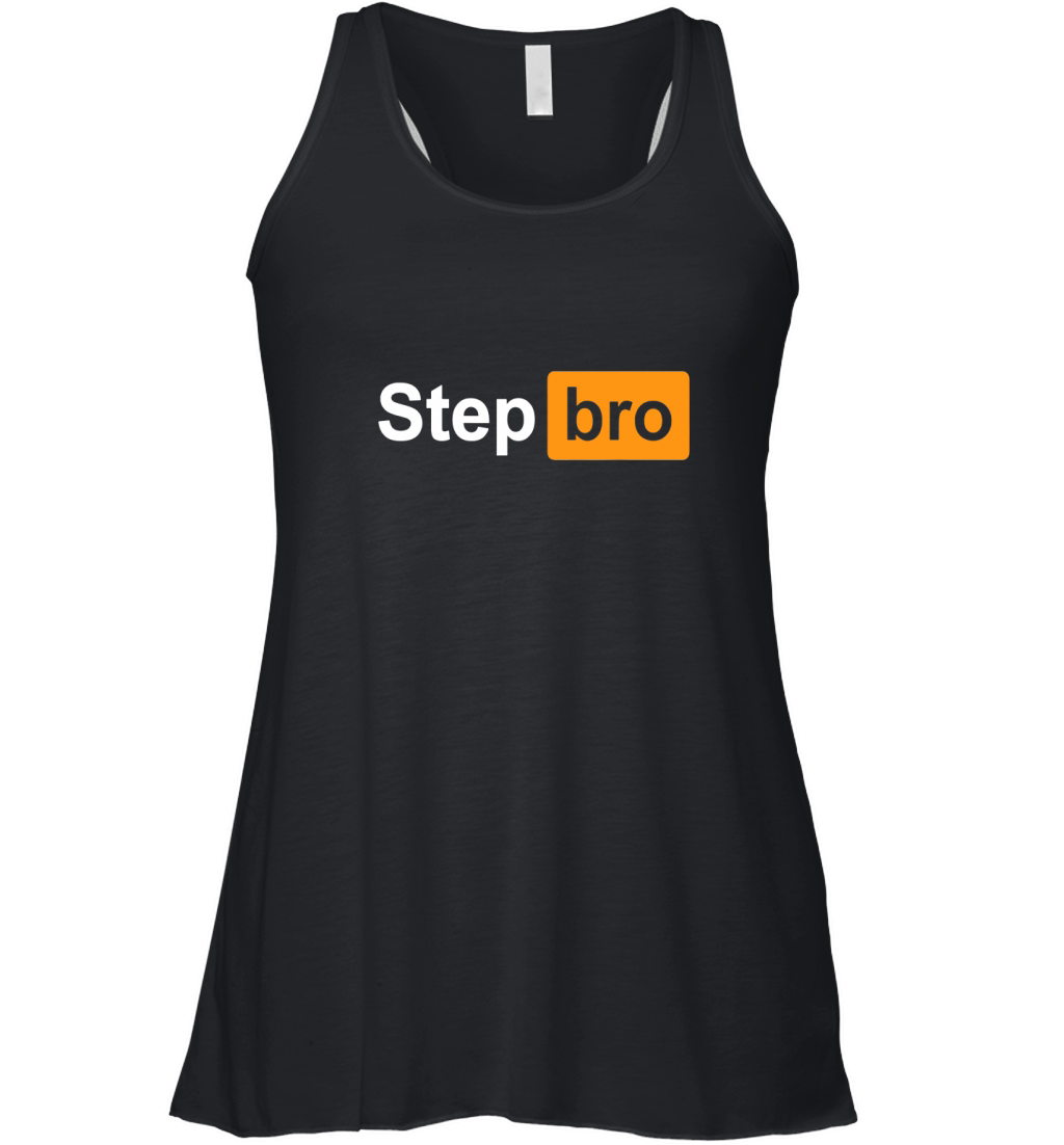 Step Bro Funny Humor Women's Flowy Tank Top